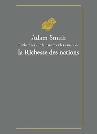 Couverture du livre Recherches sur la nature et les causes de la richesse des nations