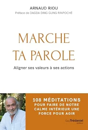 Couverture du livre Marche ta parole — 108 méditations pour passer à l’action