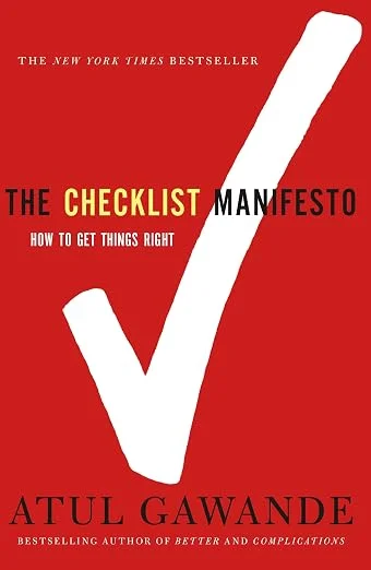 Couverture du livre The Checklist Manifesto: How to Get Things Right