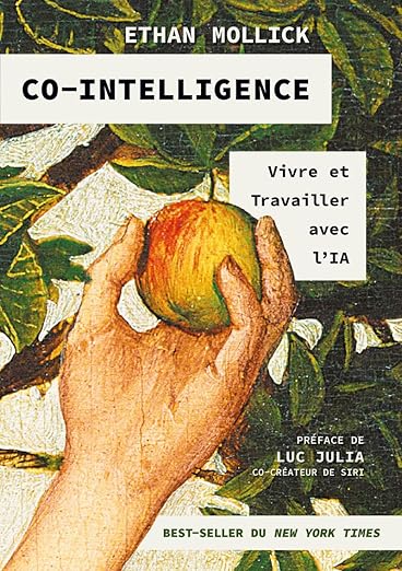 Couverture du livre Co-intelligence : vivre et travailler avec l’IA