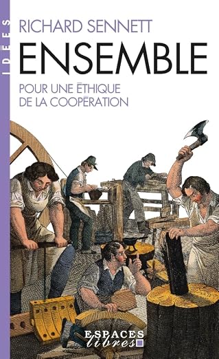 Couverture du livre Ensemble. Pour une éthique de la coopération