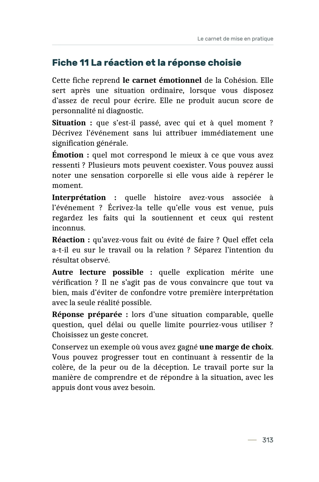Page 313 du livre 7 règles pour viser la réussite, support de la leçon Utiliser les 14 fiches du carnet de mise en pratique.