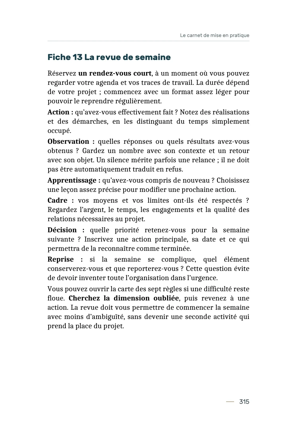 Page 315 du livre 7 règles pour viser la réussite, support de la leçon Utiliser les 14 fiches du carnet de mise en pratique.