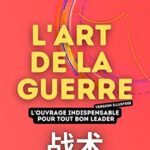 L'art de la guerre: version illustrée l'art de la guerre: version illustrée