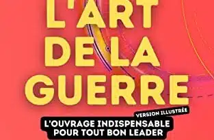 l'art de la guerre: version illustrée