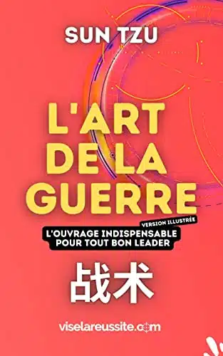 L'art de la guerre: version illustrée l'art de la guerre: version illustrée