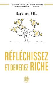 Réfléchissez et Devenez Riche - Napoleon Hill​​